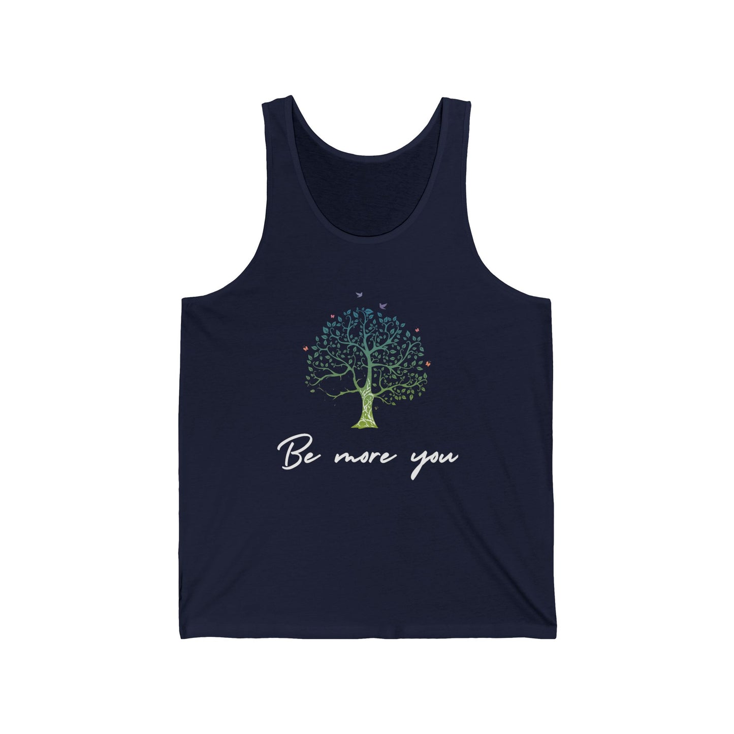 Be More You Tank Top