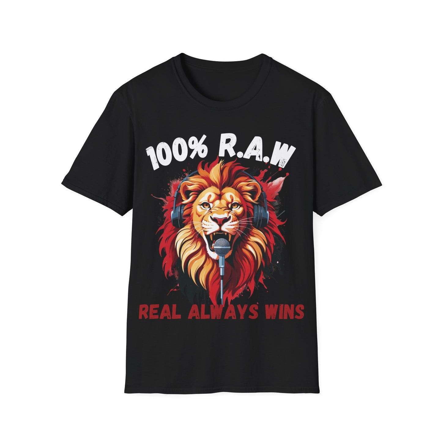 "100% R.A.W. Real Always Wins" Podcast Tee Lion