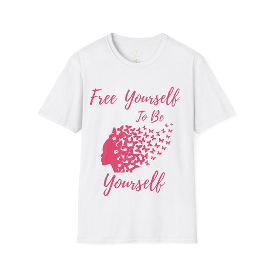 Free Yourself To Be Yourself T-Shirt