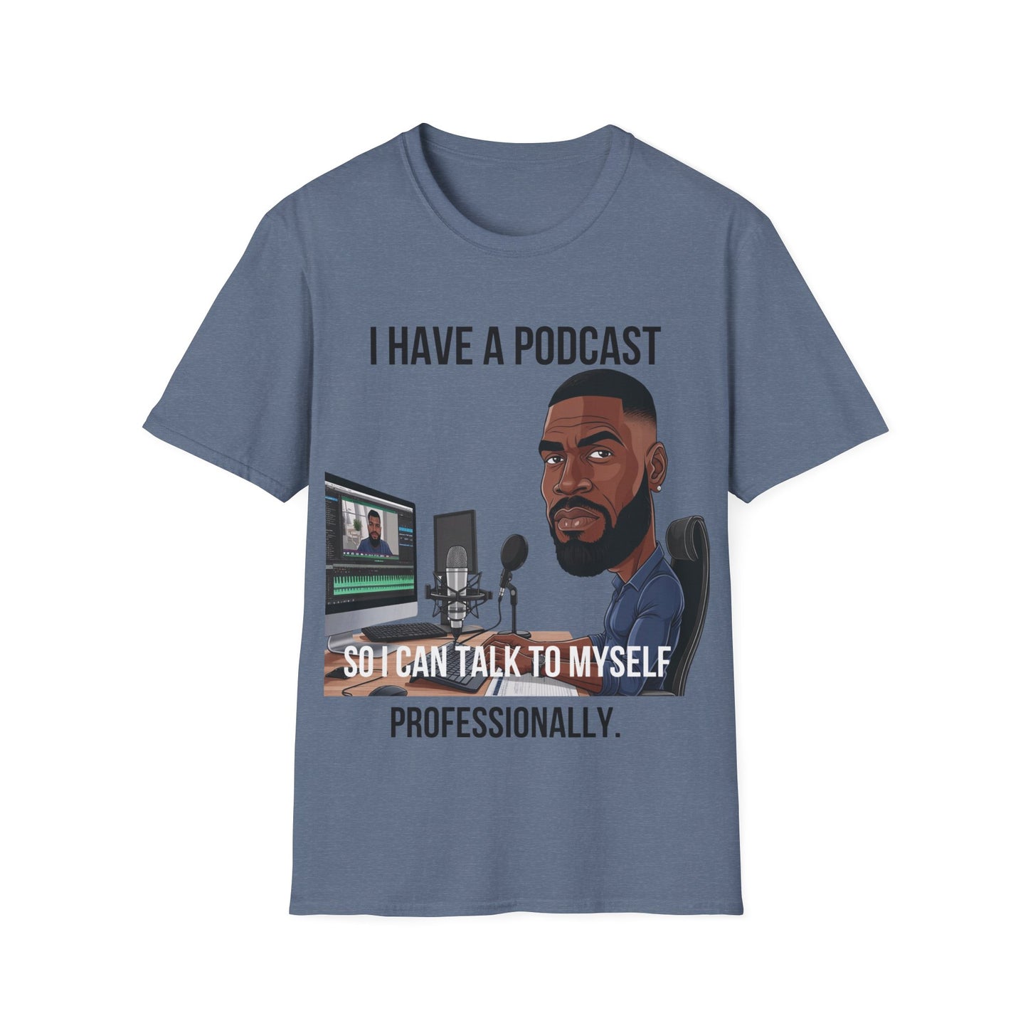 "Talk to Myself Professionally" Podcast T-Shirt