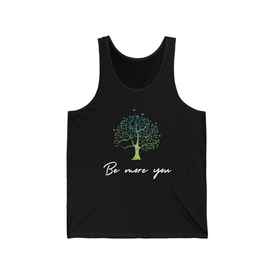 Be More You Tank Top