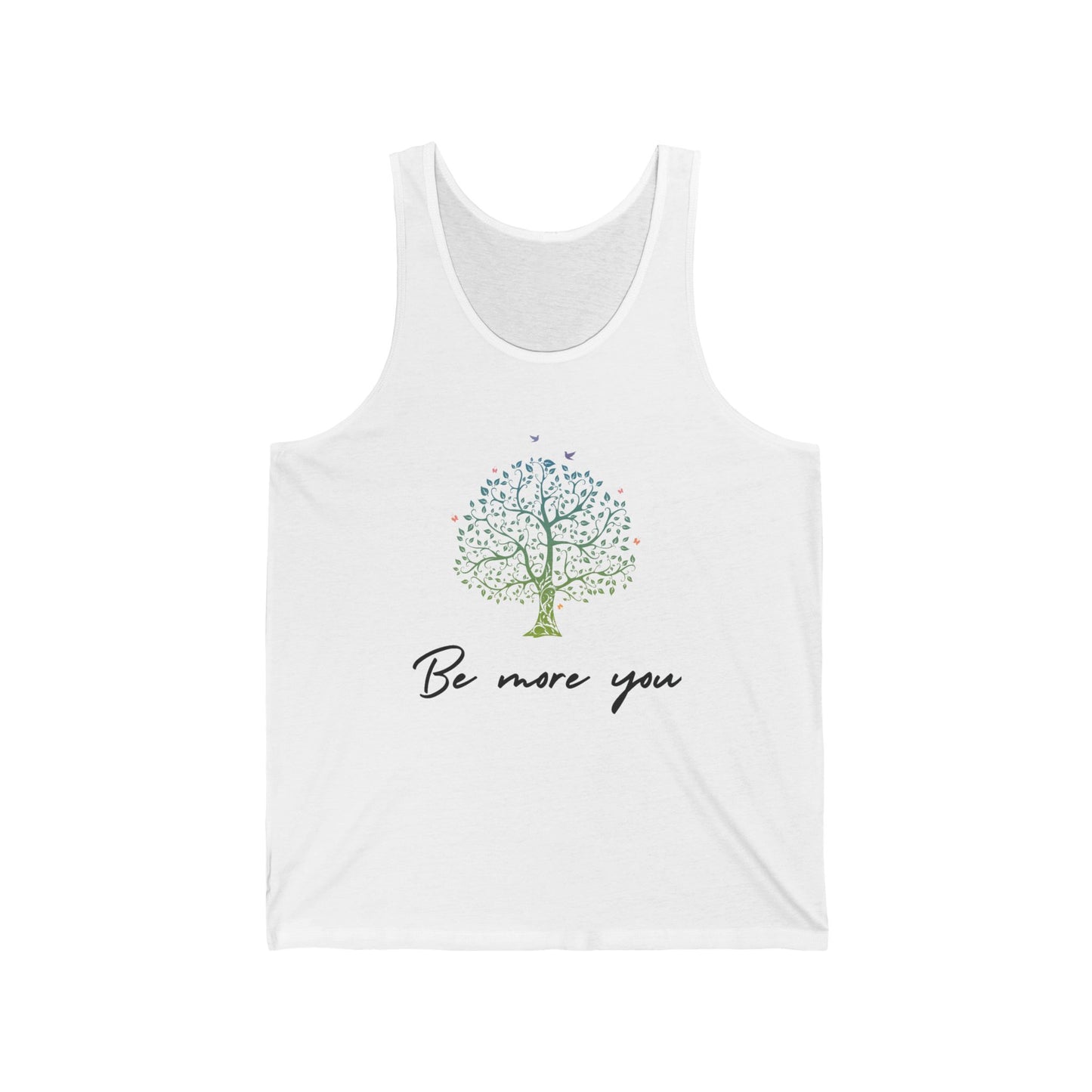 Be More You Tank Top