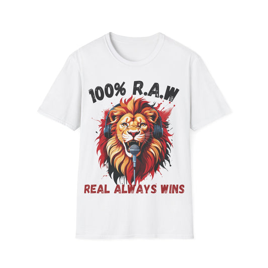 "100% R.A.W. Real Always Wins" Podcast Tee Lion